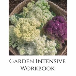 Garden Intensive Physical Workbook